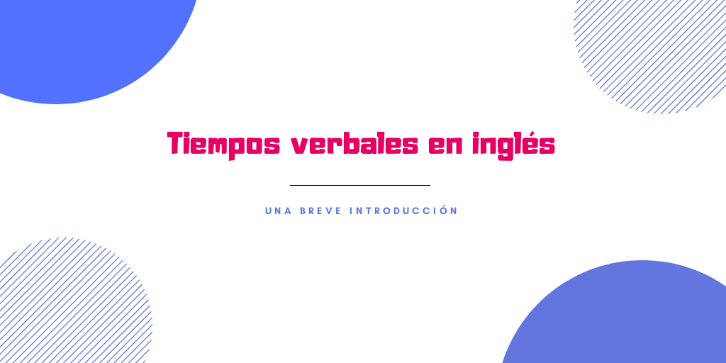 tiempos-verbales-en-ingles1