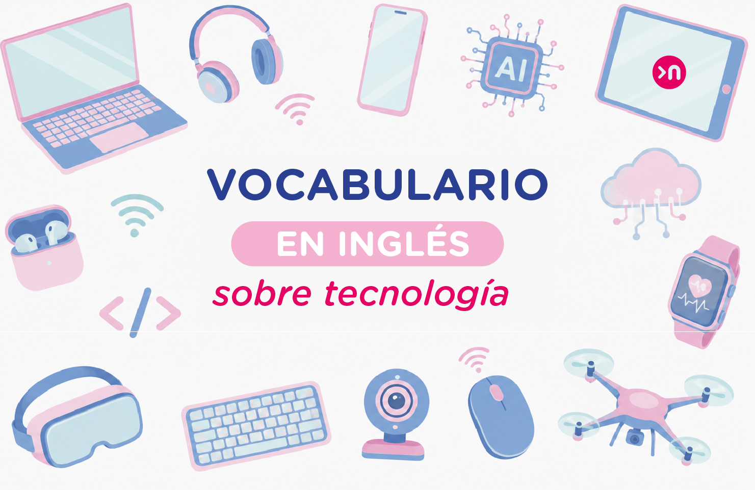 Vocabulario en inglés sobre tecnología