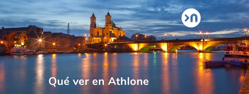 nathalie-language-experiences-blog-que-ver en Athlone