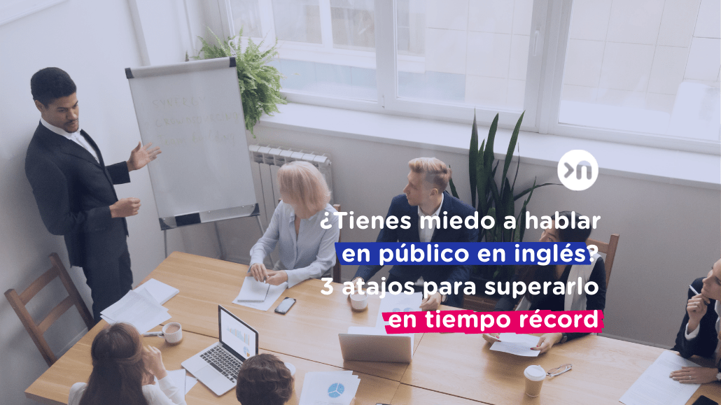 nathalie-language-experiences-blog-hablar-en-publico-en-ingles-1