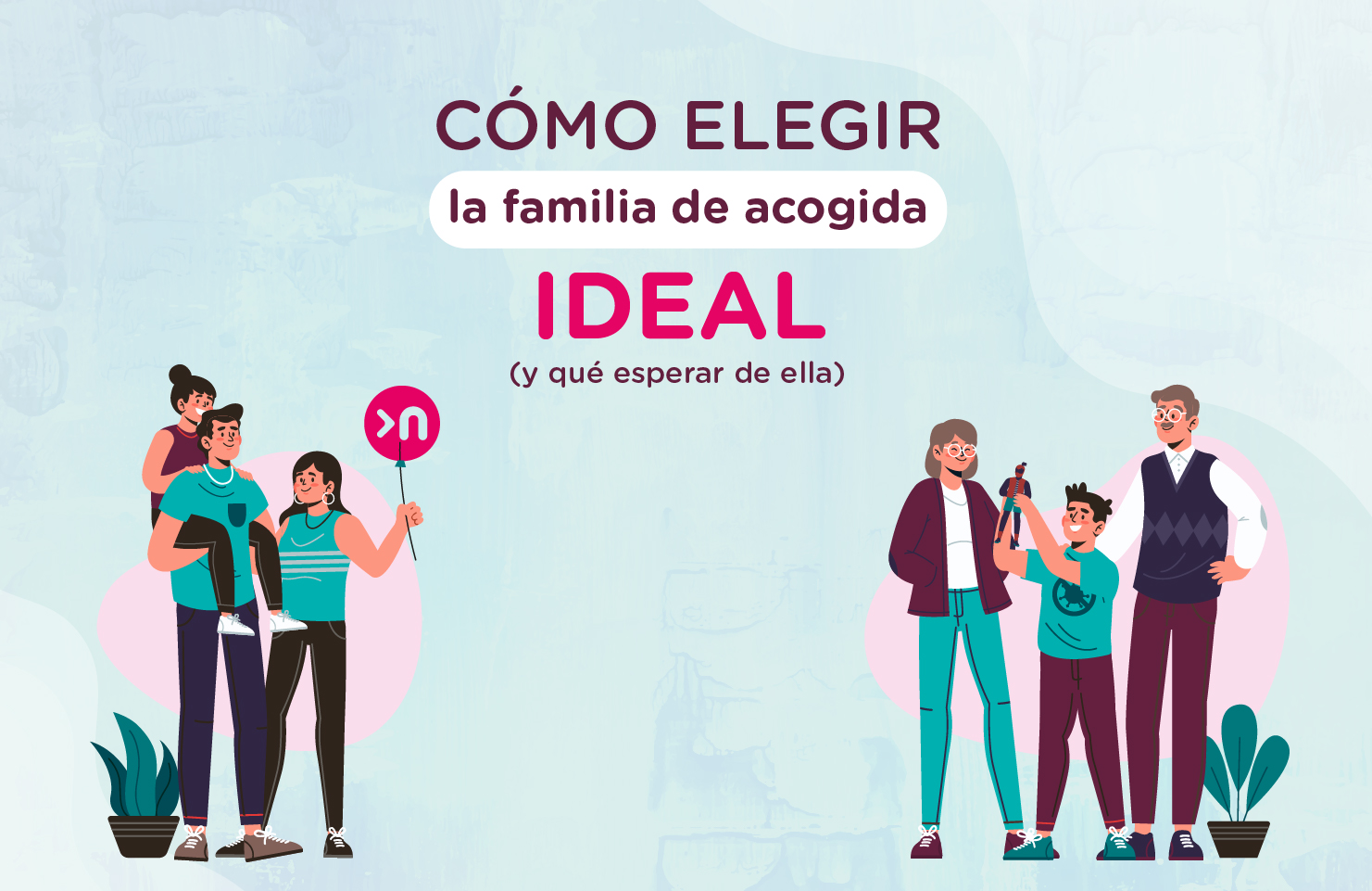 como elegir la familia de acogida