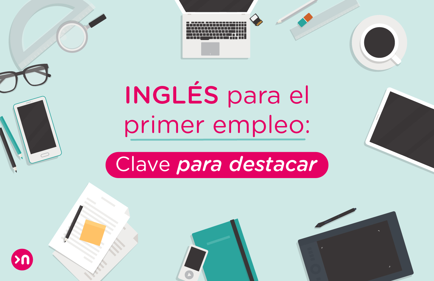 Inglés para el primer empleo 7 ventajas decisivas