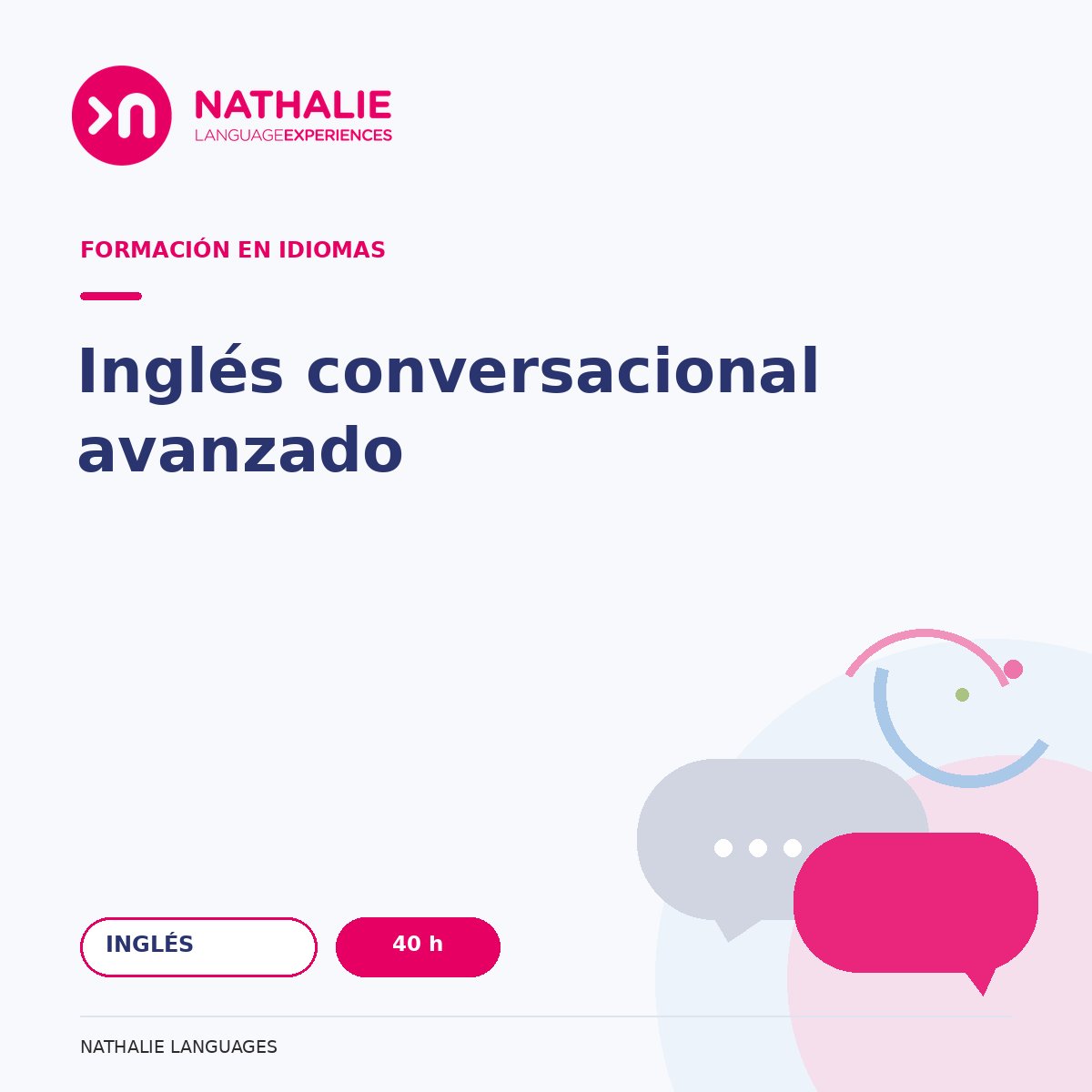 Portada del curso Inglés conversacional avanzado · 40 h de Nathalie Languages.