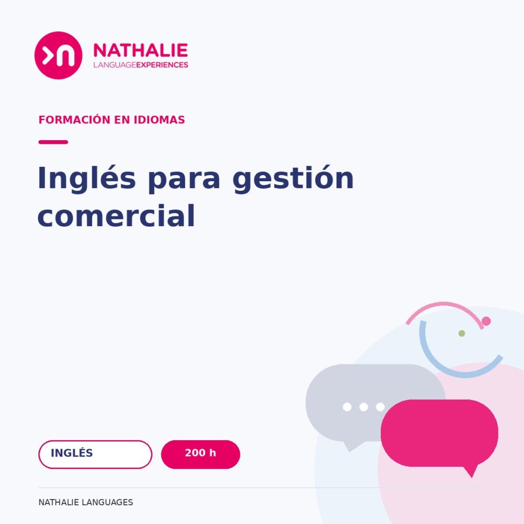 Portada del curso Inglés para gestión comercial · 200 h de Nathalie Languages.