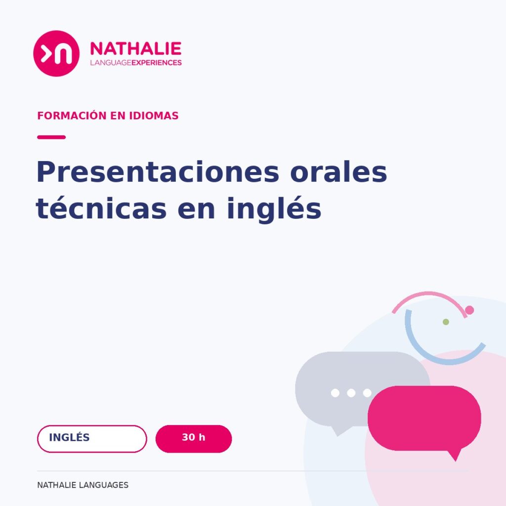 Portada del curso Presentaciones orales técnicas en inglés · 30 h de Nathalie Languages.